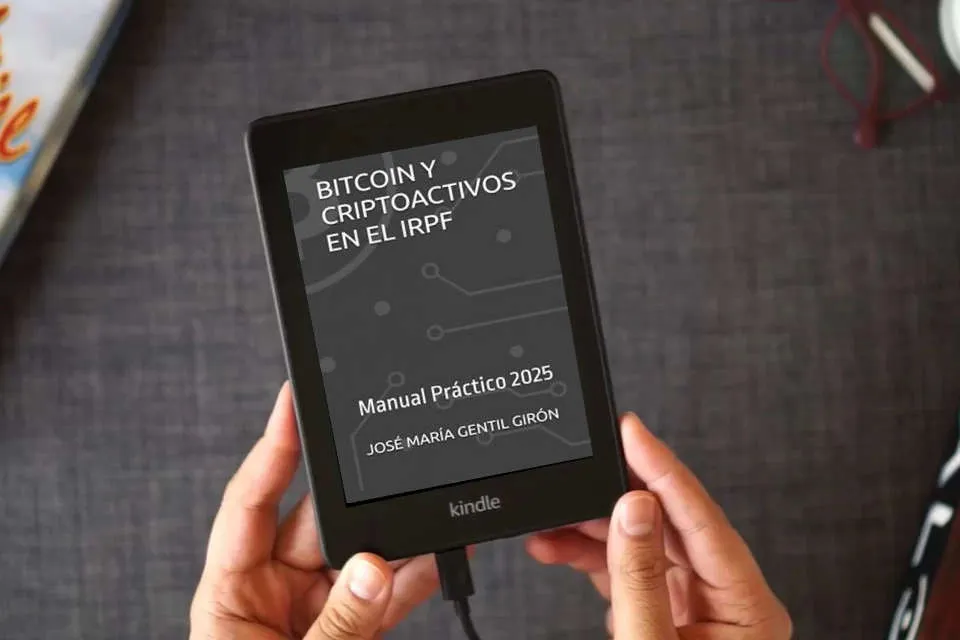 Lea en línea BITCOIN Y CRIPTOACTIVOS EN EL IRPF: Manual Práctico como un eBook Kindle