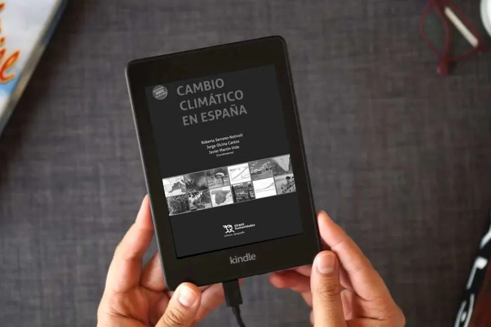 Lea en línea Cambio climático en España (Crónica/ Geografía) como un eBook Kindle