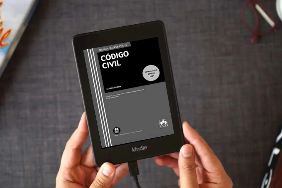 Lea en línea Código civil: Texto legal básico con concordancias, modificaciones resaltadas e índice analítico: 1 (Textos legales básicos) como un eBook Kindle