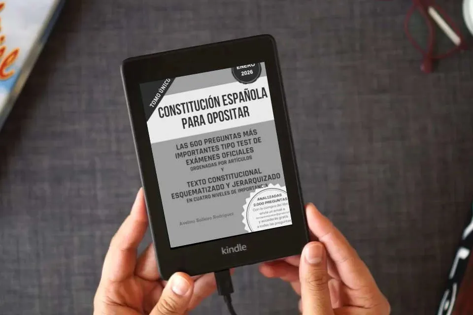 Lea en línea CONSTITUCIÓN ESPAÑOLA PARA OPOSITAR: Preguntas tipo test de exámenes oficiales y el texto consolidado en tablas, esquematizado y jerarquizado en cuatro niveles de importancia como un eBook Kindle
