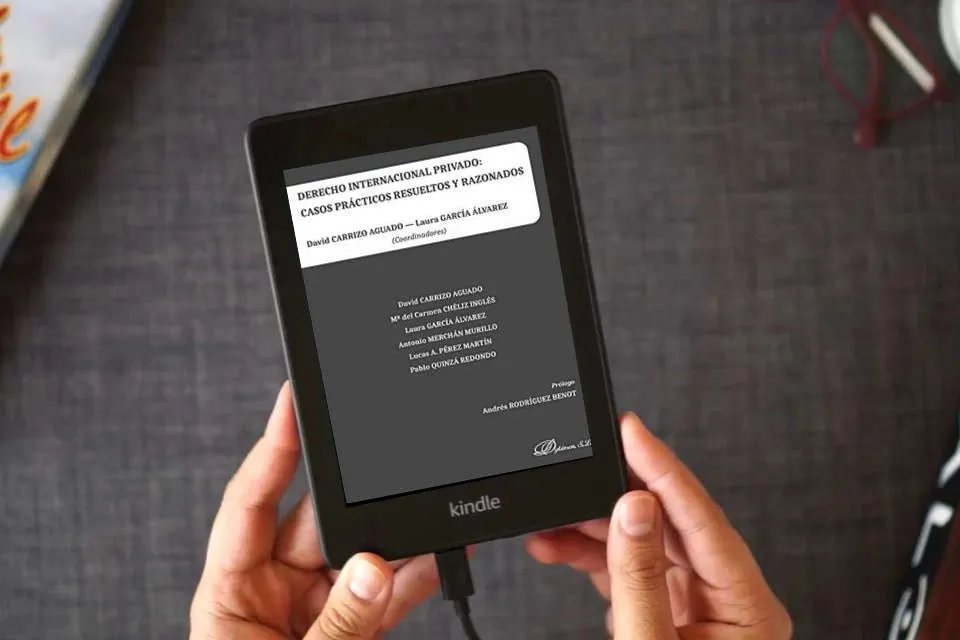 Lea en línea Derecho internacional privado: casos prácticos resueltos y razonados como un eBook Kindle