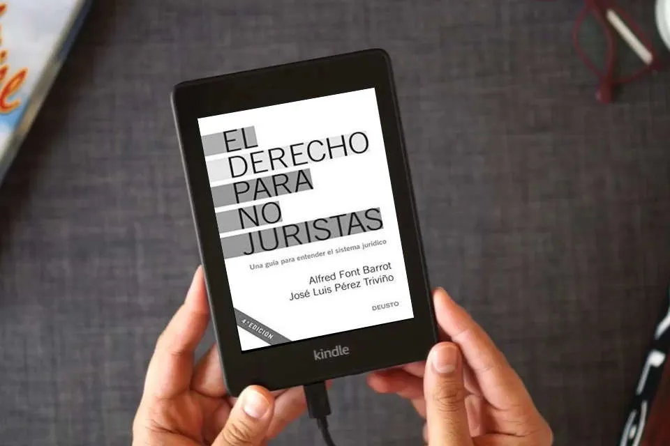 Lea en línea El derecho para no juristas: Una guía para entender el sistema jurídico (Deusto) como un eBook Kindle