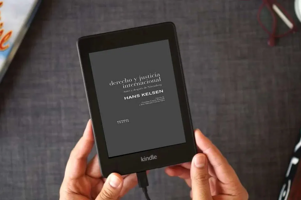 Lea en línea Derecho y justicia internacional: Antes y después de Núremberg (ESTRUCTURAS Y PROCESOS - DERECHO) como un eBook Kindle