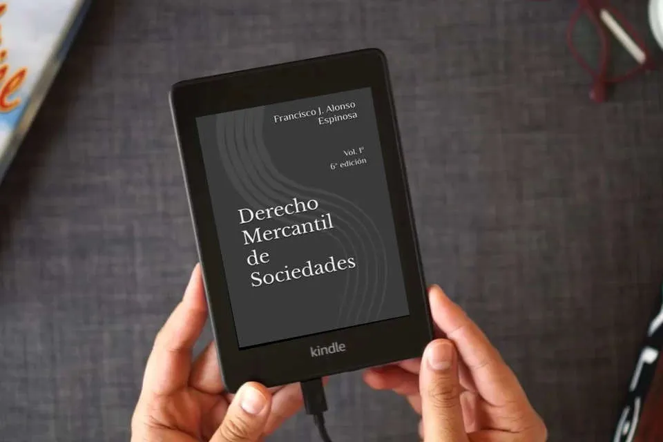 Lea en línea Derecho Mercantil de Sociedades: Vol. 1º 6ª edición como un eBook Kindle