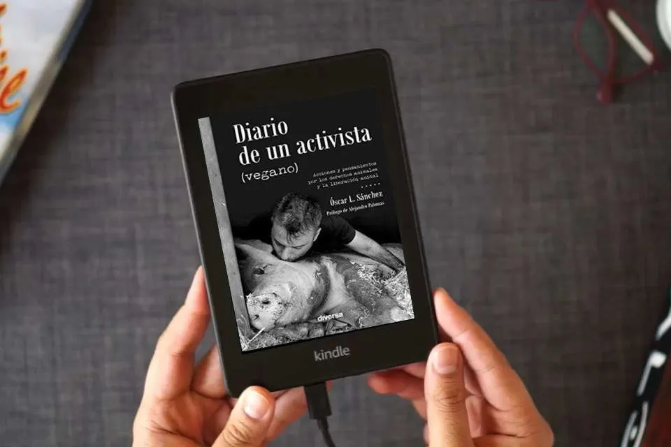 Lea en línea Diario De Un Activista (Vegano): 3 (Conciencia) como un eBook Kindle
