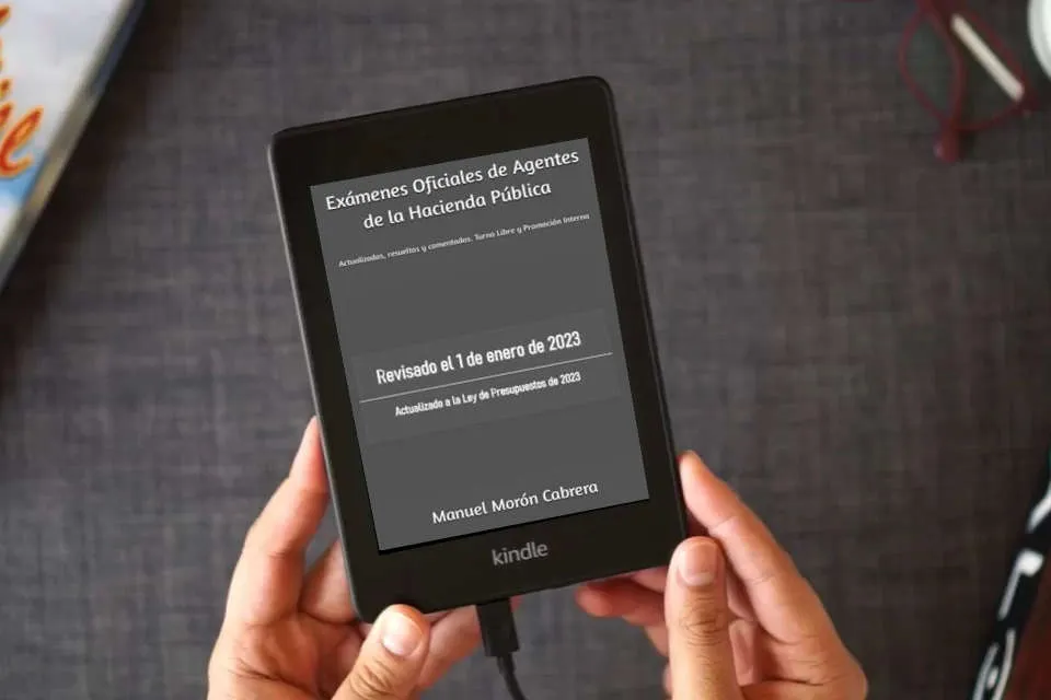 Lea en línea Exámenes Oficiales de Agentes de la Hacienda Pública: Actualizados, resueltos y comentados. Turno Libre y Promoción Interna como un eBook Kindle