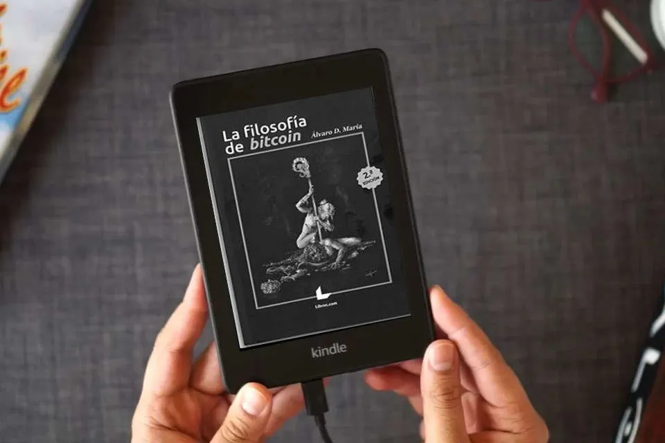 Lea en línea LA FILOSOFÍA DE BITCOIN - 2ª EDICIÓN (SIN COLECCION) como un eBook Kindle