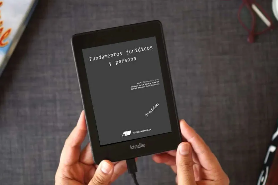 Lea en línea Fundamentos jurídicos y persona (FONDO) como un eBook Kindle