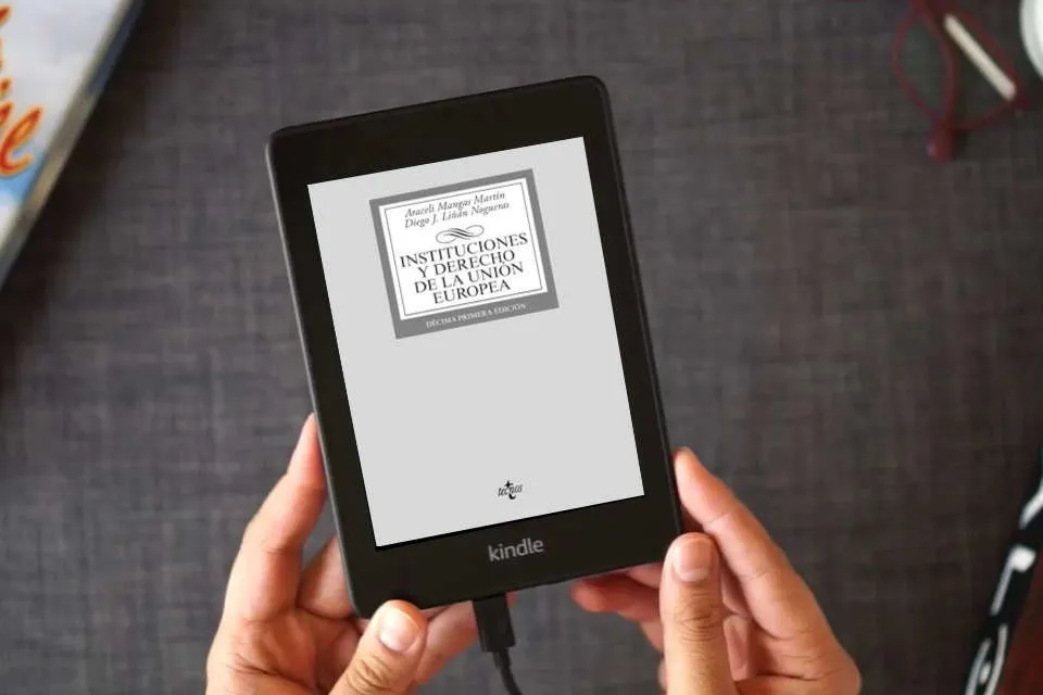 Lea en línea Instituciones y Derecho de la Unión Europea (Derecho - Biblioteca Universitaria de Editorial Tecnos) como un eBook Kindle