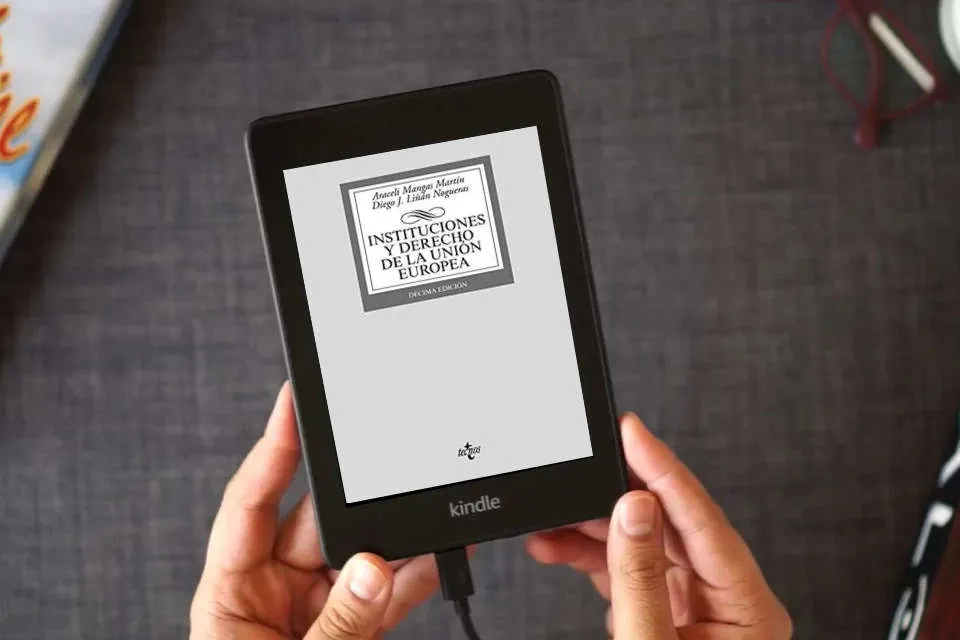 Lea en línea Instituciones y Derecho de la Unión Europea (Derecho - Biblioteca Universitaria de Editorial Tecnos) como un eBook Kindle
