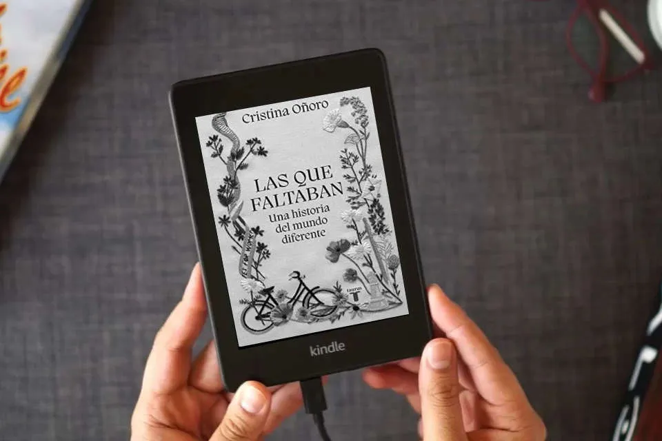 Lea en línea Las que faltaban: Una historia del mundo diferente como un eBook Kindle