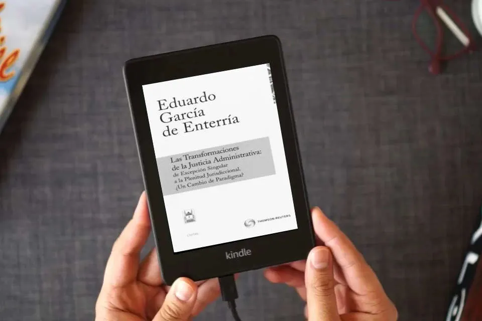 Lea en línea Las transformaciones de la justicia administrativa: de excepción singular a la plenitud jurisdiccional. ¿un cambio de paradigma? (Cuadernos) como un eBook Kindle