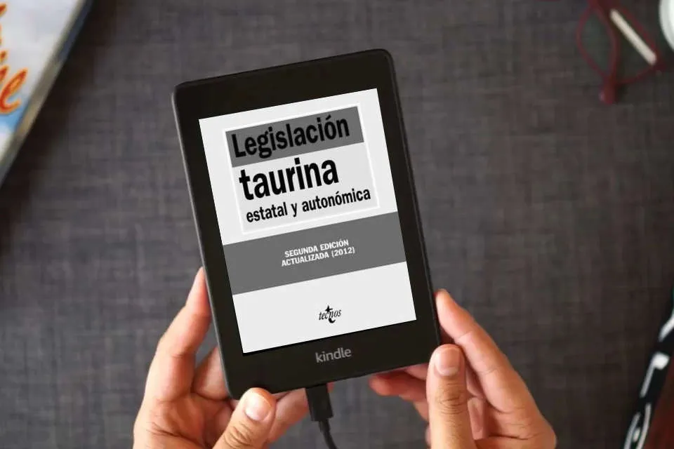 Lea en línea Legislación taurina: estatal y autonómica (Derecho - Biblioteca de Textos Legales) como un eBook Kindle
