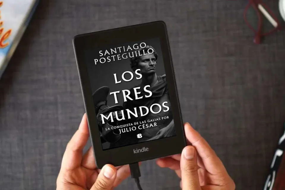 Lea en línea Los tres mundos (Serie Julio César 3) (Histórica) como un eBook Kindle