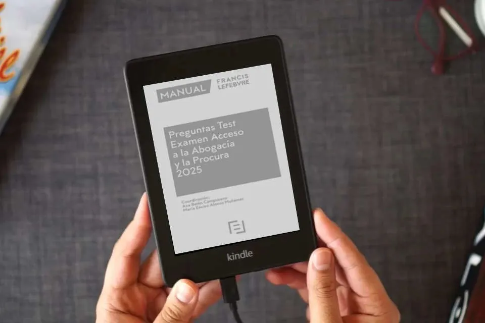 Lea en línea Manual Preguntas Test Acceso a la Abogacía y la Procura 2025 como un eBook Kindle