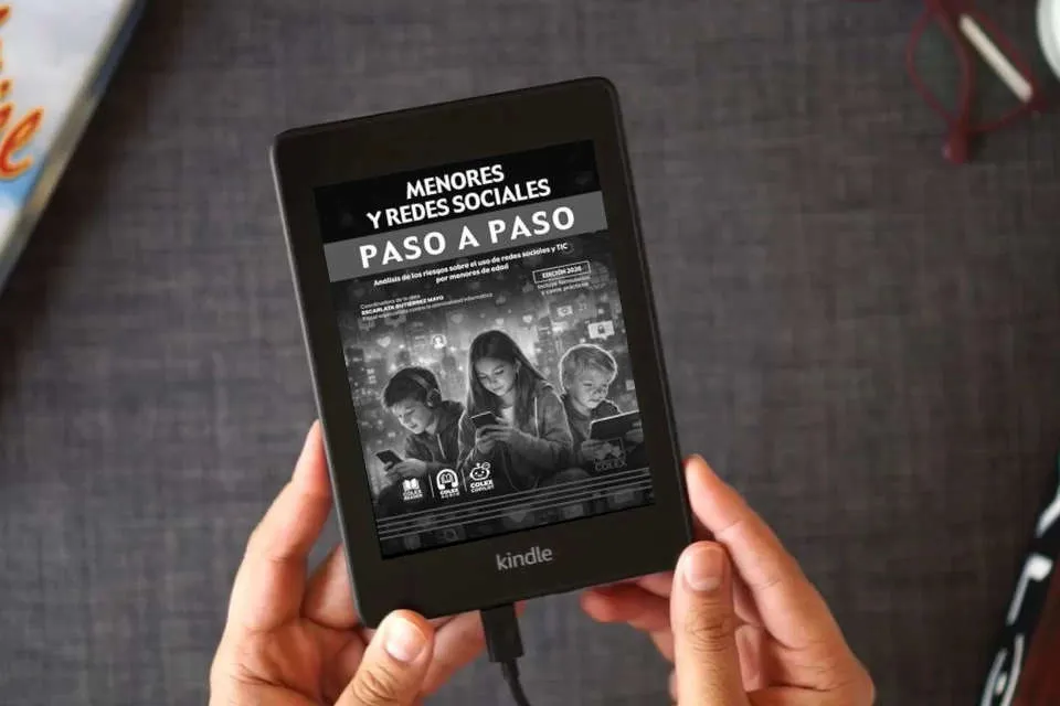 Lea en línea Menores y redes sociales. Paso a paso: Análisis de los riesgos sobre el uso de redes sociales y TIC por menores de edad como un eBook Kindle