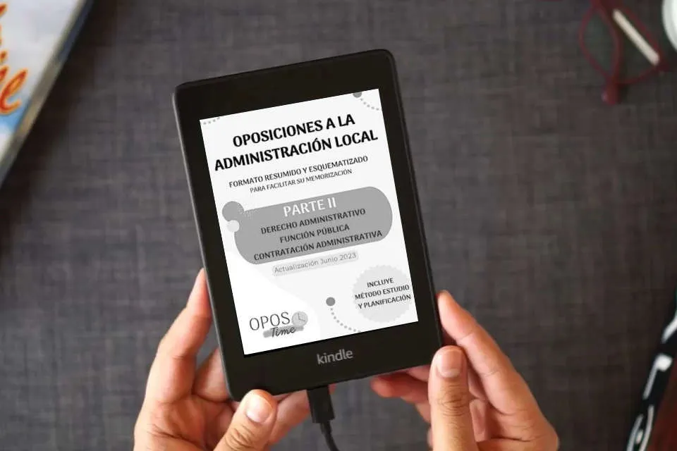 Lea en línea OPOSTIME OPOSICIONES A LA ADMINISTRACIÓN LOCAL. TEMARIO COMÚN ESQUEMATIZADO (PARTE II): Derecho administrativo, Función pública y Contratación administrativa (Actualizados) (PREPARACIÓN OPOSICIONES) como un eBook Kindle