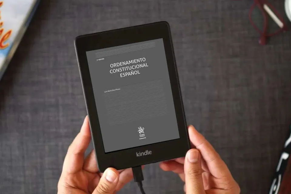 Lea en línea Ordenamiento Constitucional Español 3ª Edición: 1 (Manuales de Derecho Constitucional) como un eBook Kindle
