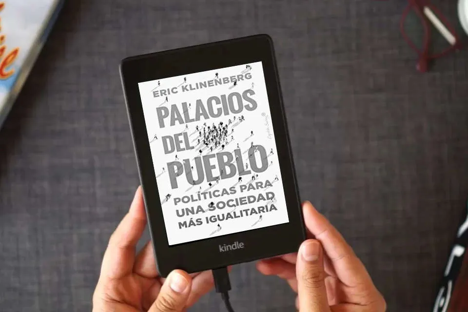 Lea en línea Palacios del pueblo (2ªED): Políticas para una sociedad más igualitaria (ENSAYO) como un eBook Kindle