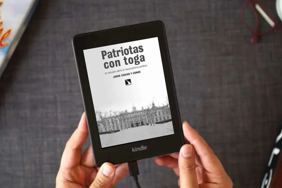 Lea en línea Patriotas con toga: Un estudio sobre el nacionalismo jurídico: 429 (INVESTIGACION Y DEBATE) como un eBook Kindle