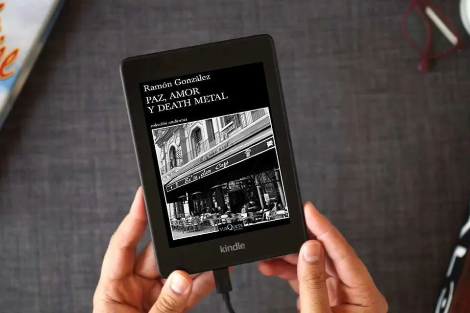 Lea en línea Paz, amor y death metal: 11 (Andanzas) como un eBook Kindle