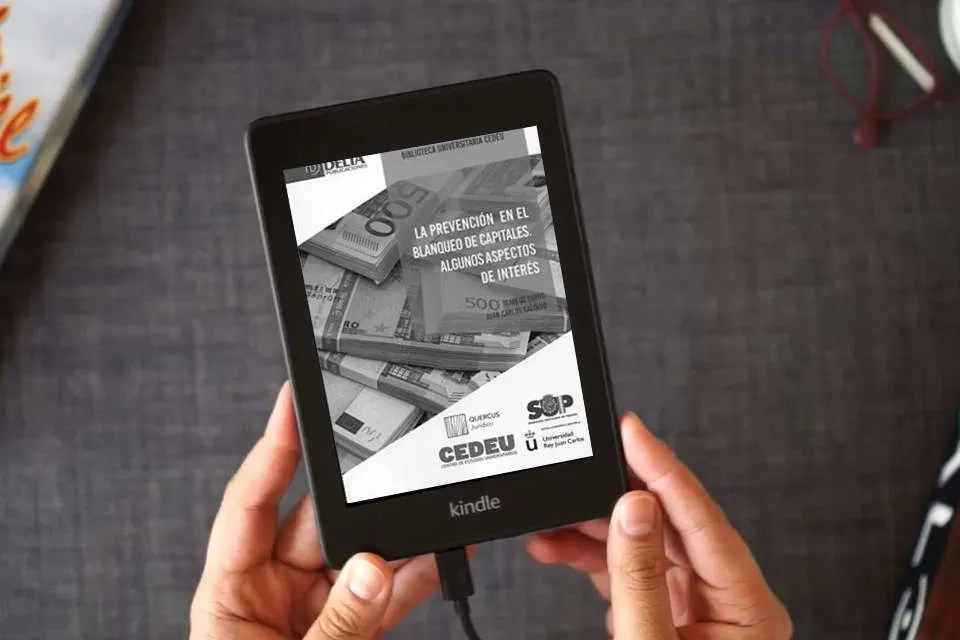 Lea en línea LA PREVENCIÓN DEL BLANQUEO DE CAPITALES: Algunos aspectos de interés (DELTA) como un eBook Kindle