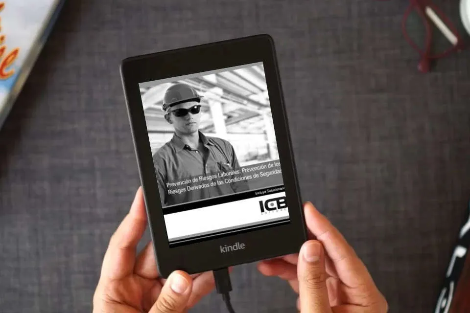 Lea en línea Prevención de Riesgos Laborales: Prevención de los Riesgos Derivados de las Condiciones de Seguridad como un eBook Kindle