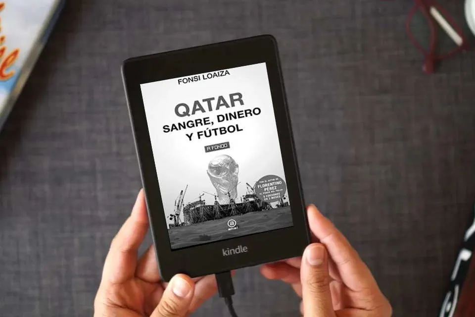 Lea en línea Qatar. Sangre, dinero y fútbol: 41 (A fondo) como un eBook Kindle