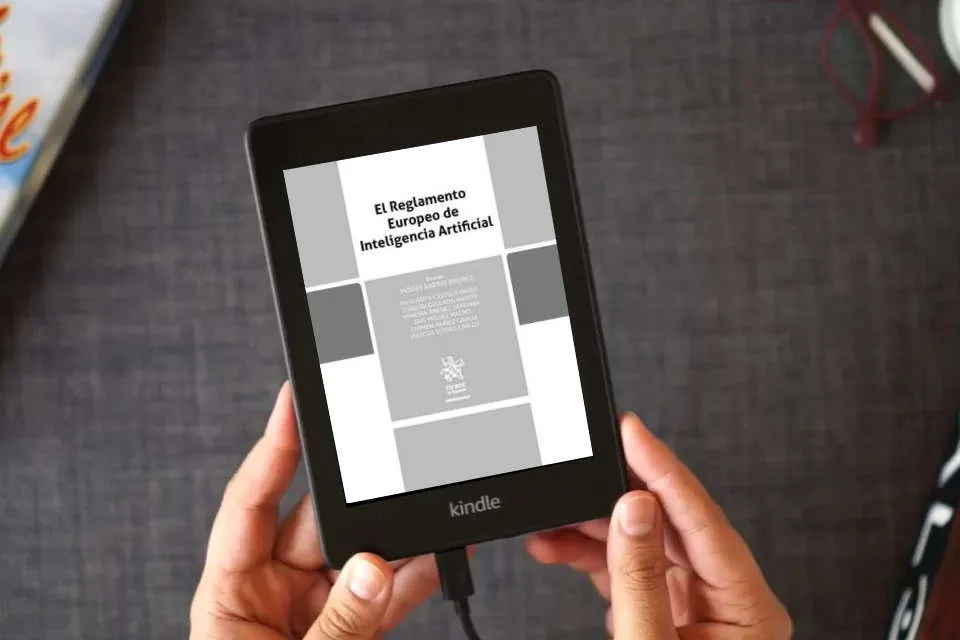 Lea en línea El Reglamento Europeo de Inteligencia Artificial (Reformas) como un eBook Kindle
