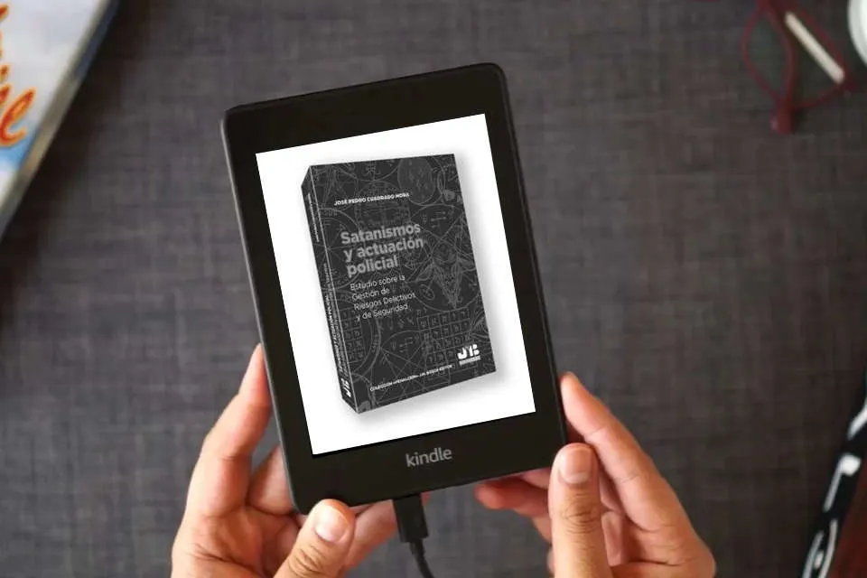 Lea en línea Satanismos y actuación policial: Estudio sobre la gestión de riesgos delictivos y de seguridad: 38 (Colección "Penalcrim" J.M. Bosch Editor) como un eBook Kindle