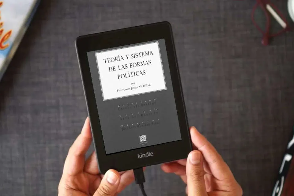 Lea en línea TEORIA Y SISTEMA DE LAS FORMAS POLITICAS (SIN COLECCION) como un eBook Kindle
