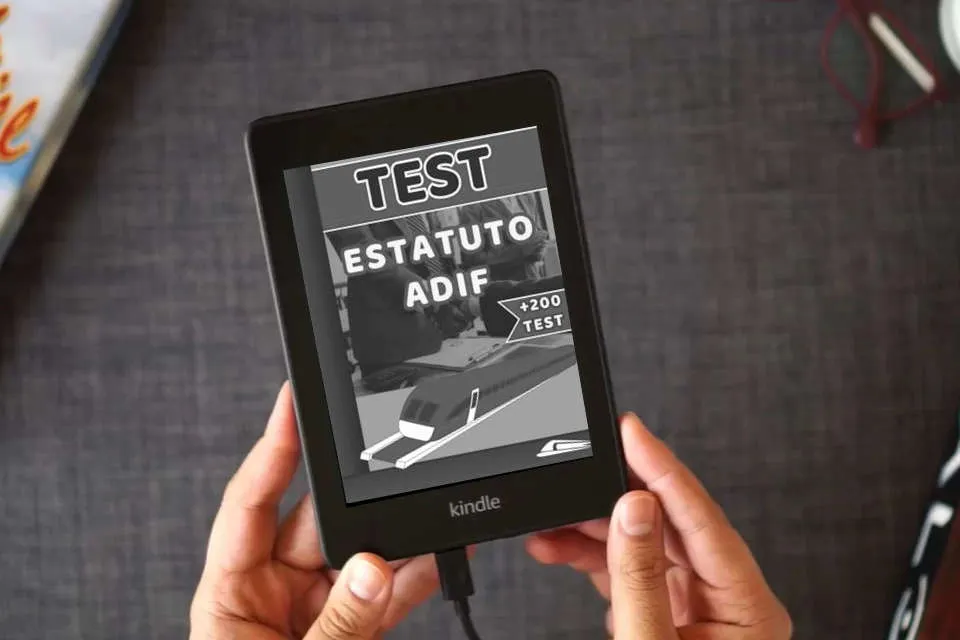 Lea en línea TEST ESTATUTO ADIF. APUNTES EN PREGUNTAS TEST: Guía completa de más de 200 preguntas test para estudiar Estatuto de ADIF: 1 (TEST OPOSICIONES ADIF OEP 2024) como un eBook Kindle
