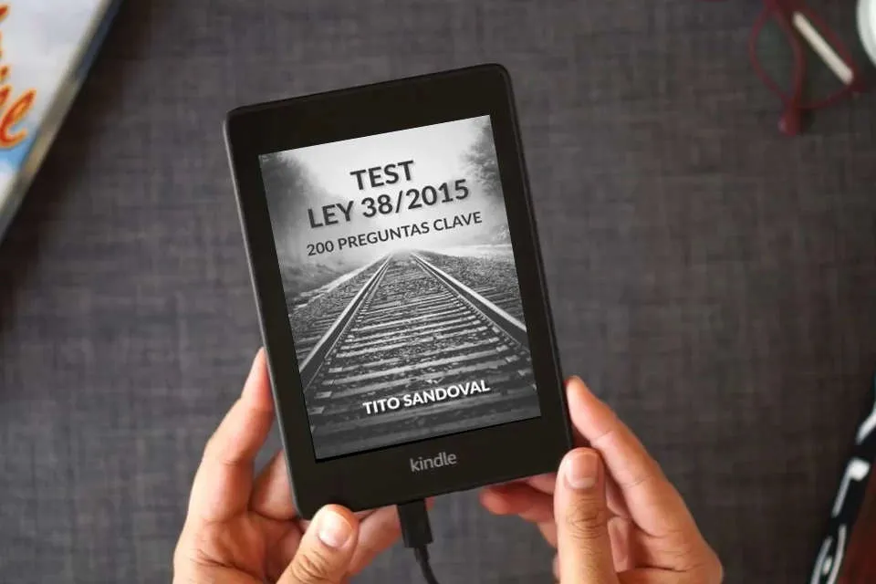 Lea en línea TEST LEY 38/2015: 200 PREGUNTAS CLAVE como un eBook Kindle