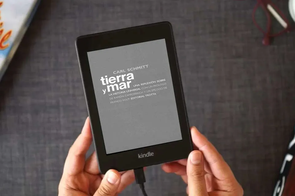 Lea en línea Tierra Y Mar. Una Reflexión Sobre La Historia Universal (ESTRUCTURAS Y PROCESOS - DERECHO) como un eBook Kindle