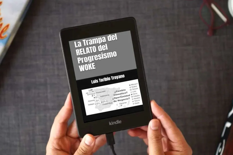Lea en línea La Trampa del RELATO del Progresismo WOKE como un eBook Kindle