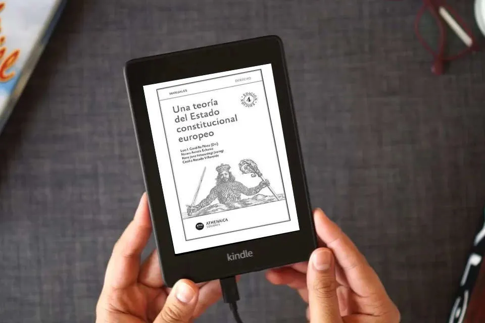 Lea en línea Una teoría del Estado constitucional europeo: 1 (Manuales. Derecho) como un eBook Kindle