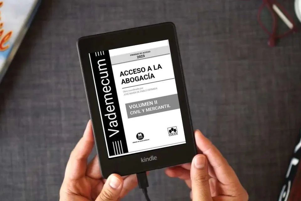 Lea en línea Vademecum Acceso a la abogacía. Volumen II. Parte específica civil-mercantil: Temario desarrollado de la materia civil-mercantil del examen de acceso a la abogacía: 1 como un eBook Kindle